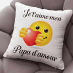 Coussin "Mon Papa d'amour"